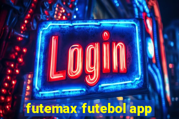 futemax futebol app